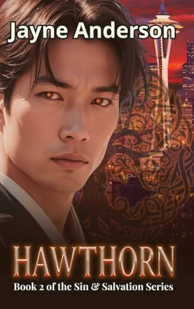 Hawthorn: Book 2 of the Sin & Salvation Series Jayne Anderson 9798992274448
