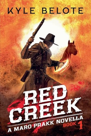 Red Creek Kyle Belote 9781956180091