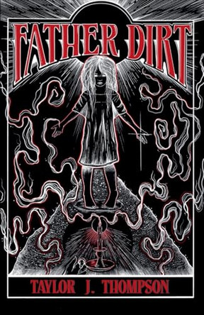 Father Dirt Taylor J Thompson 9781763775404