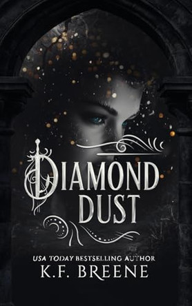 Diamond Dust K F Breene 9781955757768