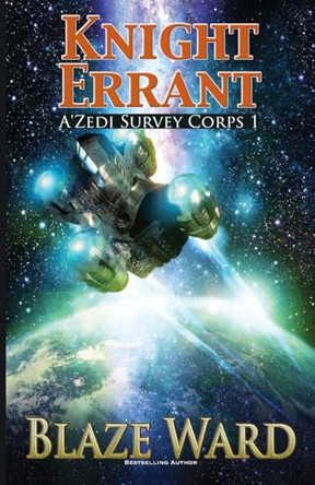 Knight Errant Blaze Ward 9781644704592