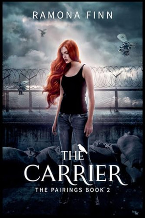 The Carrier Ramona Finn 9798232111908