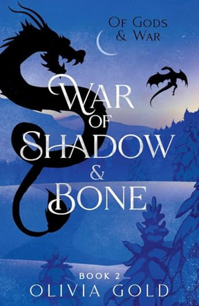 War of Shadow and Bone Olivia Gold 9798991937733