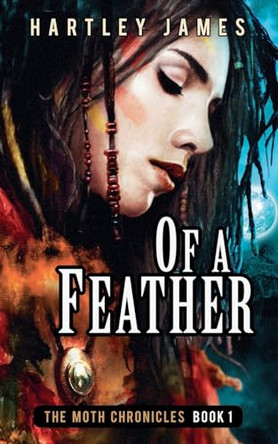 Of A Feather Hartley James 9798232331016