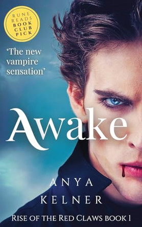 Awake: A Gripping Paranormal Mystery Thriller That Has Readers Hooked Anya Kelner 9781915805119