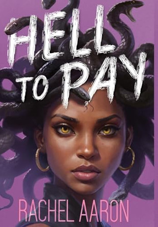 Hell to Pay: Urban Fantasy Action with Witches and Demons Rachel Aaron 9781952367472