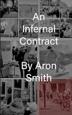 An Infernal Contract Aron Smith 9781304059925