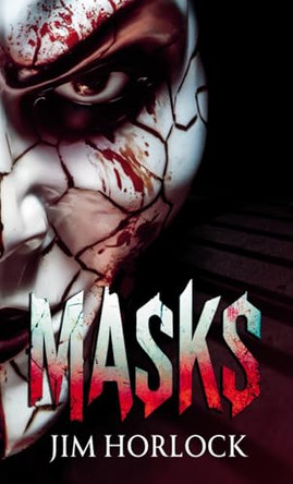 Masks Jim Horlock 9781960534248