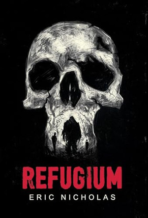 Refugium Eric Nicholas 9781069290229