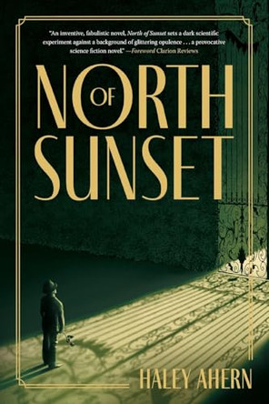 North Of Sunset Haley Ahern 9781964721583