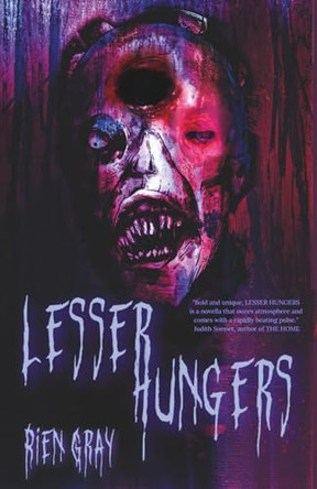 Lesser Hungers Rien Gray 9781763725638