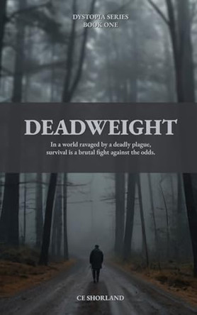 Deadweight Ce Shorland 9781764251600