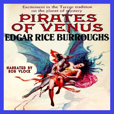 Pirates of Venus Edgar Rice Burroughs 9781023446600