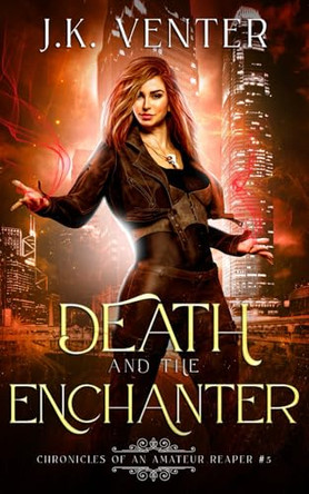 Death and the Enchanter J K Venter 9798288752599