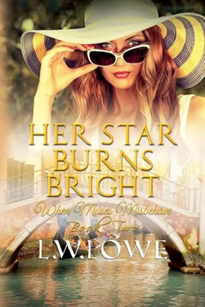Her Star Burns Bright L W Lowe 9798231483730