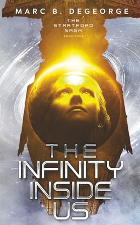 The Infinity Inside Us DeGeorge 9781956487244