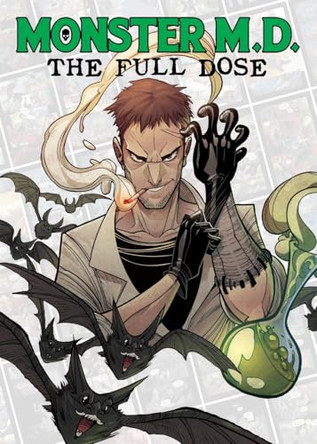 Monster M.D.: The Full Dose Von Klaus 9781963835694