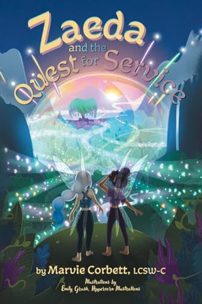 Zaeda and the Quest for Service Marvie Corbett 9781038301758
