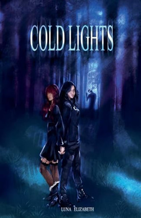 Cold Lights Luna Elizabeth 9798230428077