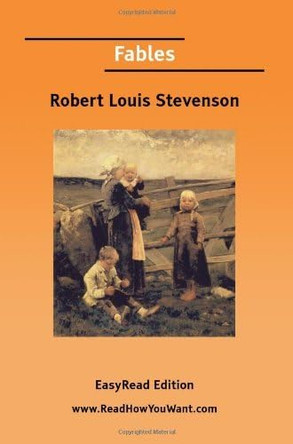 Fables Robert Louis Stevenson 9781022919617