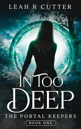 In Too Deep Leah R Cutter 9781644703229