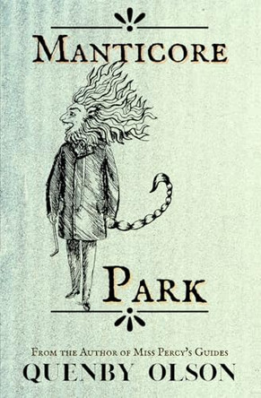 Manticore Park Quenby Olson 9798279214921