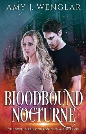 Bloodbound Nocturne Amy J Wenglar 9781076002709