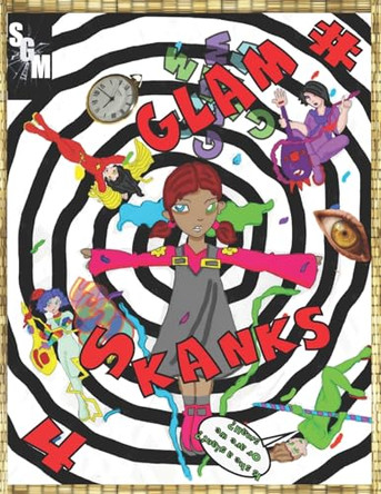 Glam Skanks #4: Karma Jon Paul Jones 9781980263937