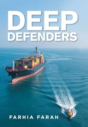 Deep Defenders Farhia Farah 9781669892205