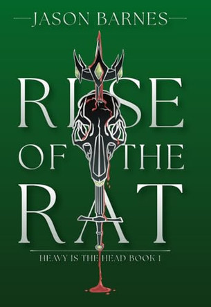 Rise Of The Rat Jason Barnes 9781069657404