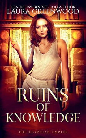 Ruins of Knowledge Laura Greenwood 9798232116583
