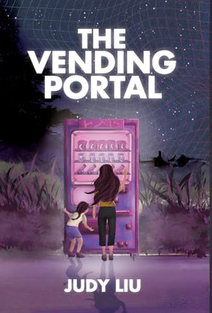 The Vending Portal Judy Liu 9798885043502