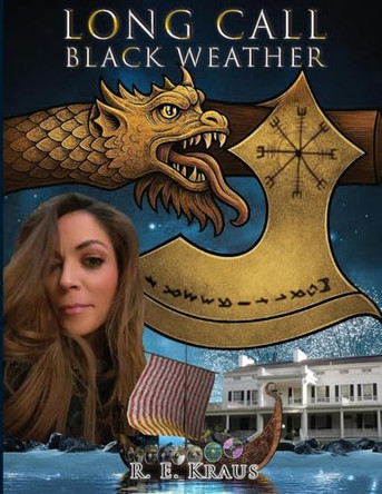 Long Call - Black Weather R E Kraus 9798894197395