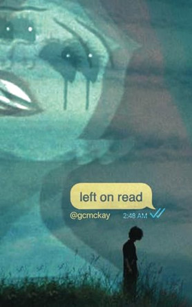 left on read G C McKay 9798313882611