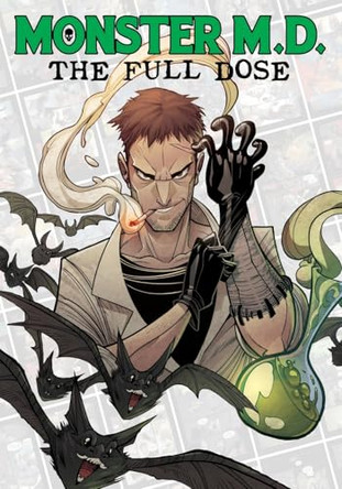Monster M.D.: The Full Dose Von Klaus 9781963835687