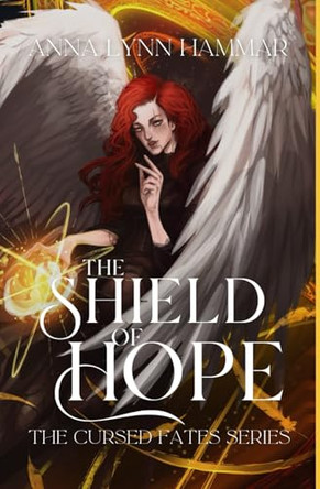 The Shield of Hope Anna Lynn Hammar 9798287608521