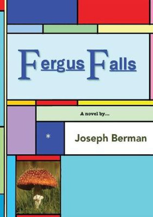Fergus Falls Joseph Berman 9781087878539