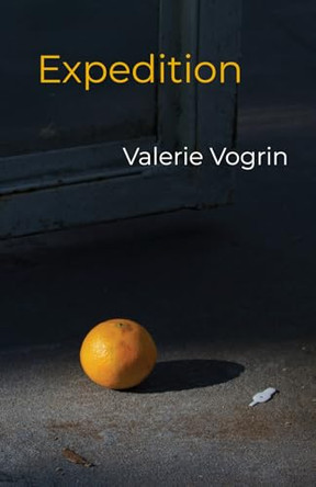 Expedition Valerie Vogrin 9781597322263