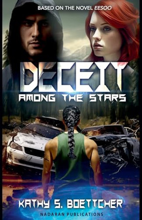 Deceit Among The Stars Kathy S Boettcher 9798232155162