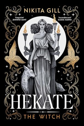 Hekate: The Instant Sunday Times Bestseller from popular poet, Nikita Gill: Volume 1 Nikita Gill 9781398537149