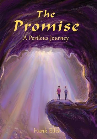 The Promise Hank Ellis 9781960505286