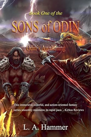 Book One of the Sons of Odin: Odin's Awakening L a Hammer 9798231675579