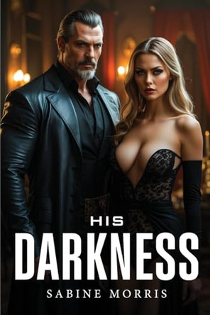 His Darkness Sabine Morris 9781787998827