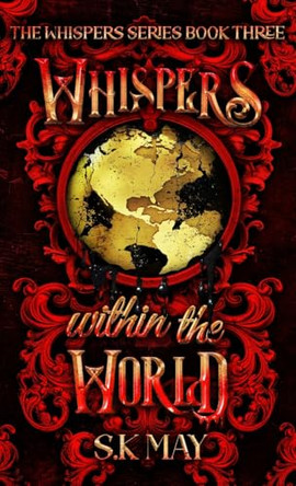 Whispers Within the World S K May 9781763635579