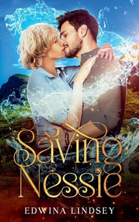 Saving Nessie Edwina Lindsey 9798230076599