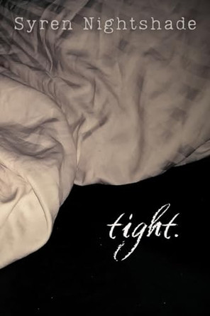 tight. Syren Nightshade 9781068865039