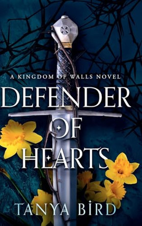 Defender of Hearts Tanya Bird 9780645093490