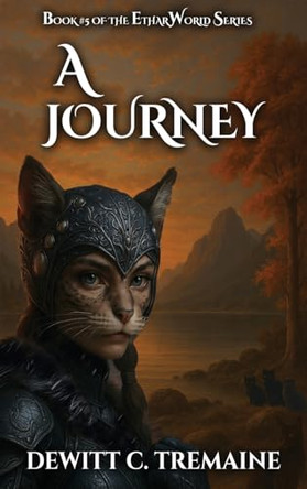 A Journey DeWitt C Tremaine 9781966954538
