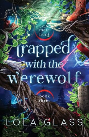 Trapped with the Werewolf Lola Glass 9798349563119