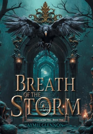 Breath of the Storm Aymie Glennon 9781038338983